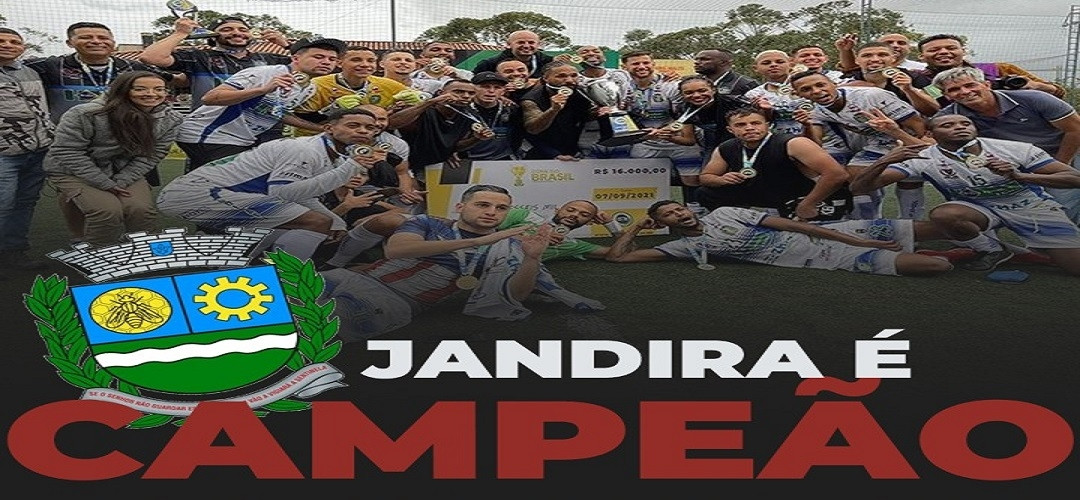 JANDIRA é O GRANDE CAMPEãO DA COPA DO BRASIL