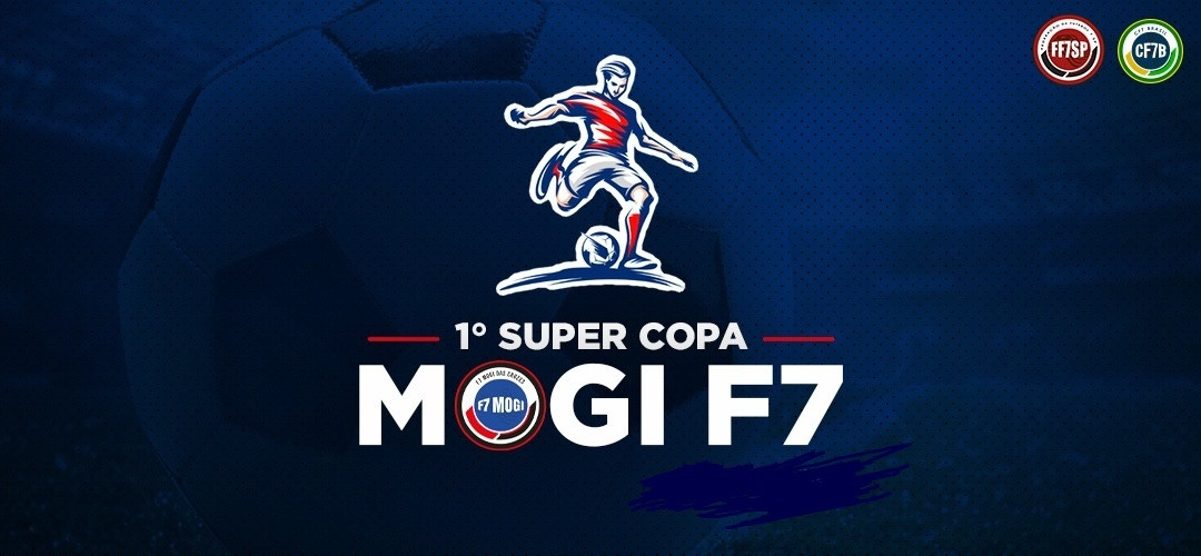 MARCADO O CONGRESSO TéCNICO DA SUPER COPA MOGI F7