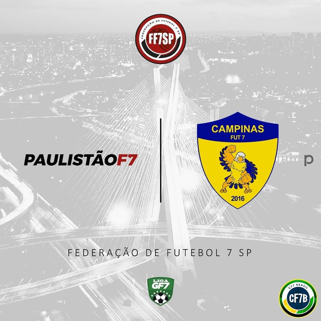 PAULISTãO F7 - CAMPINAS TAMBéM ESTARá NA COMPETIçãO