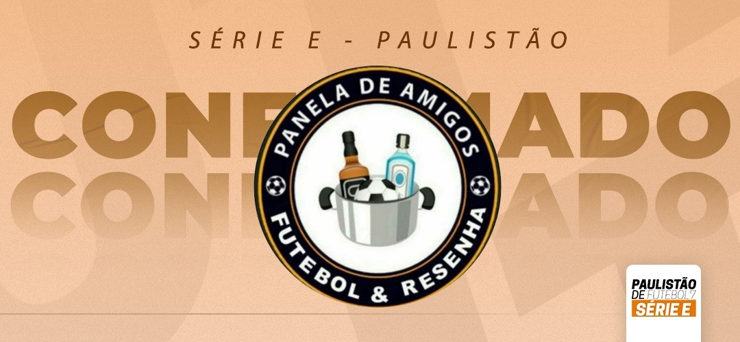 PANELA DE AMIGOS é MAIS UMA EQUIPE NA BUSCA PELO TíTULO DA SéRIE E